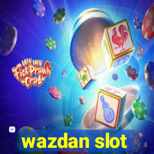 wazdan slot