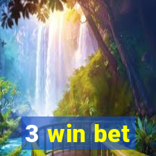 3 win bet