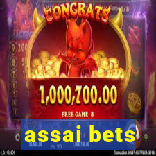 assai bets