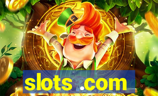 slots .com