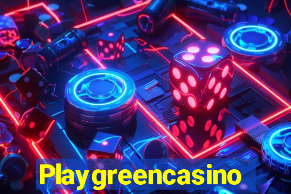 Playgreencasino