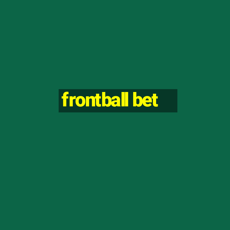 frontball bet