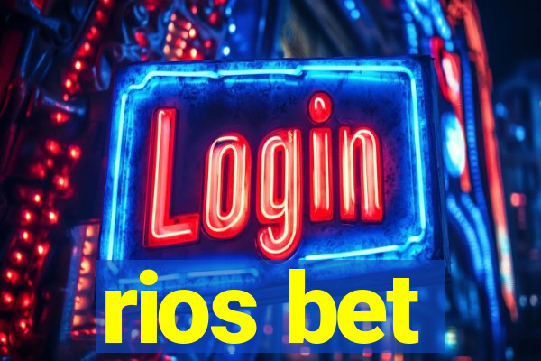 rios bet