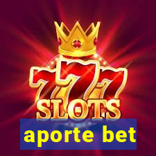 aporte bet