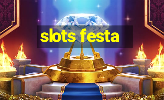 slots festa