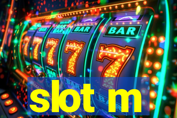 slot m