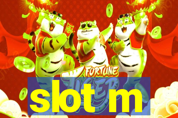 slot m