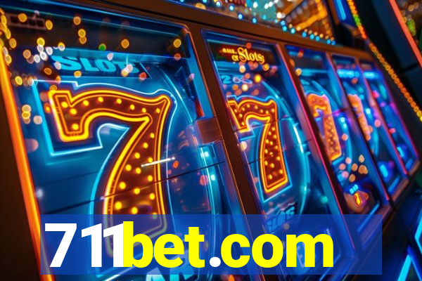 711bet.com