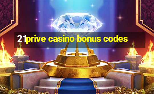 21prive casino bonus codes