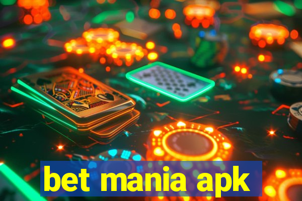 bet mania apk