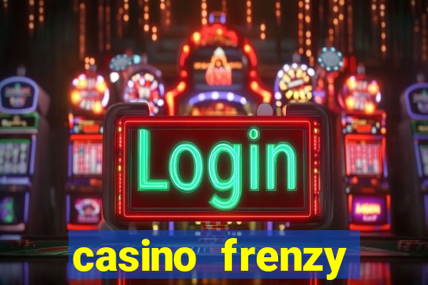 casino frenzy online games gcash