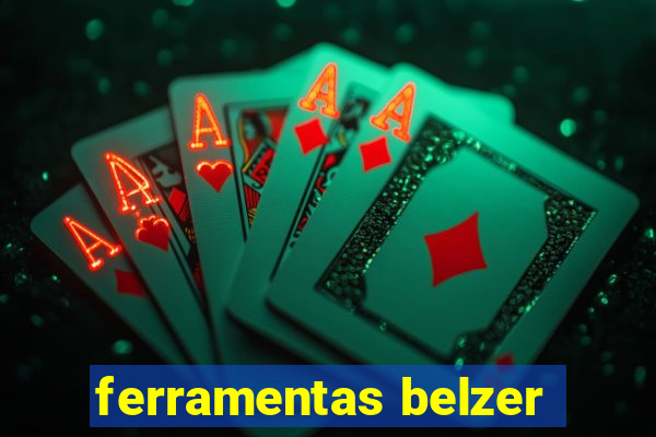 ferramentas belzer