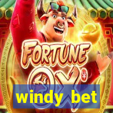 windy bet