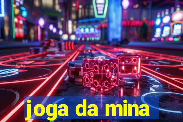 joga da mina