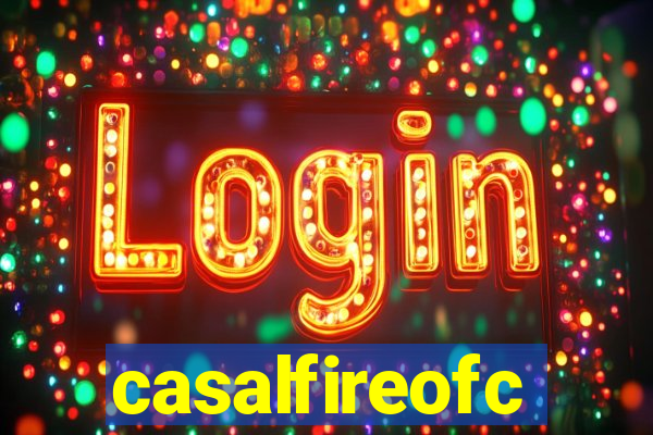 casalfireofc