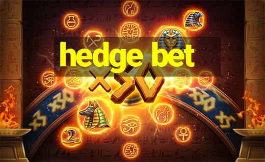 hedge bet