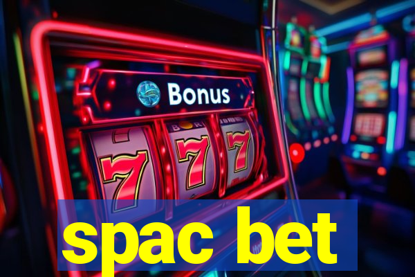 spac bet