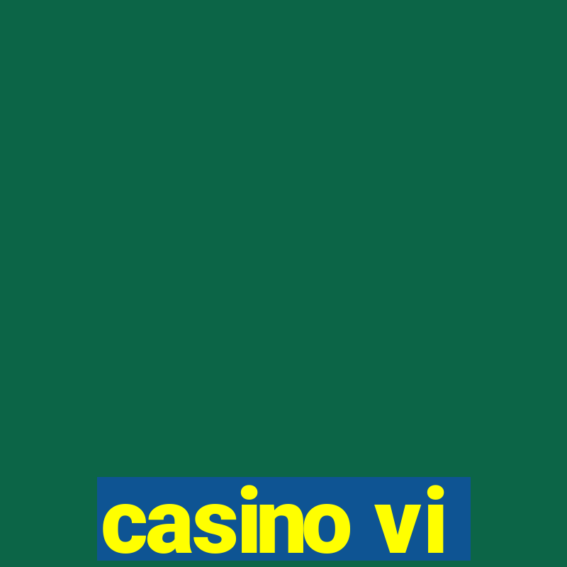 casino vi