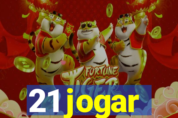 21 jogar