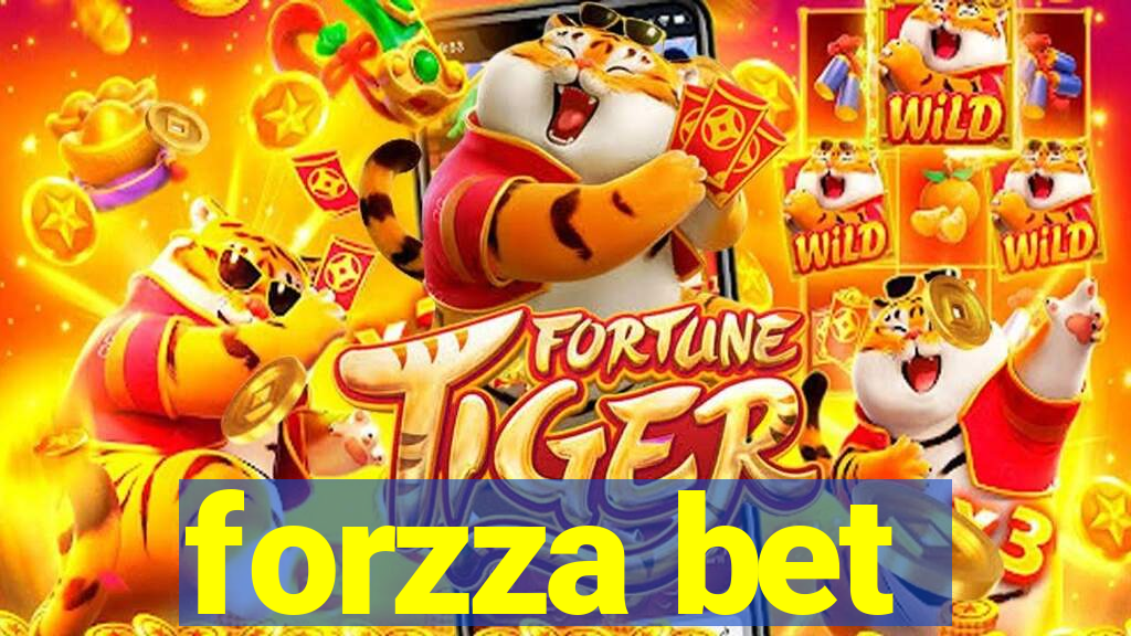 forzza bet