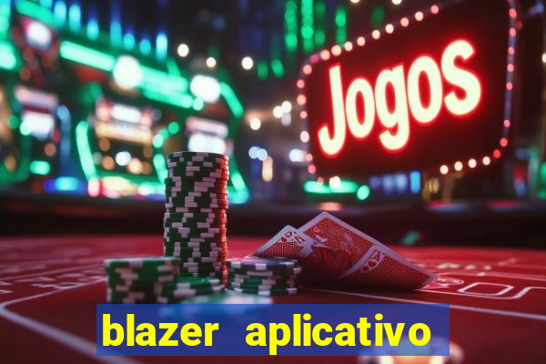 blazer aplicativo de jogos