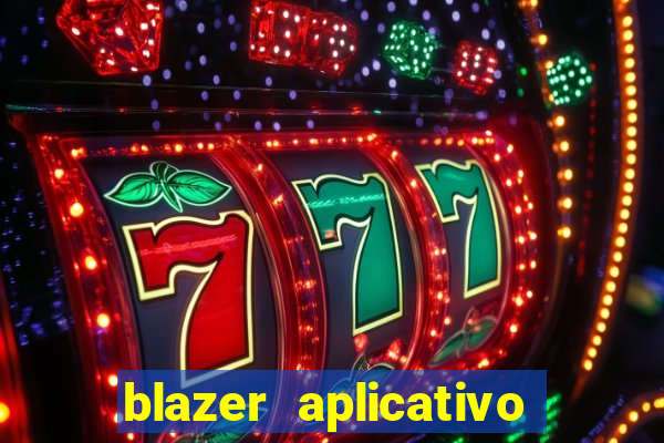 blazer aplicativo de jogos