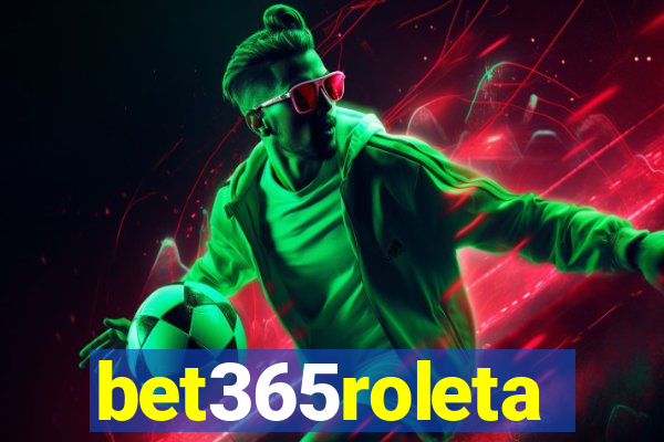 bet365roleta