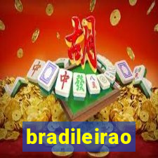 bradileirao