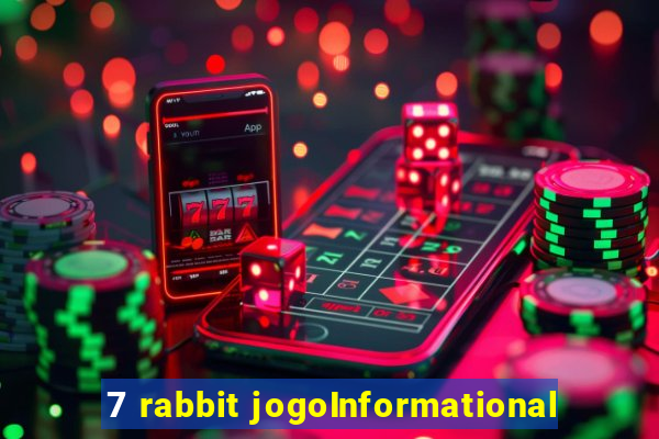 7 rabbit jogoInformational