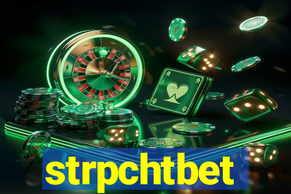 strpchtbet