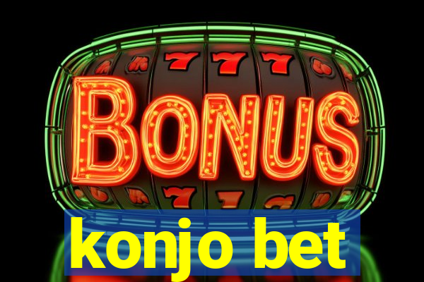 konjo bet