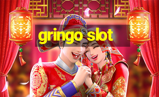 gringo slot