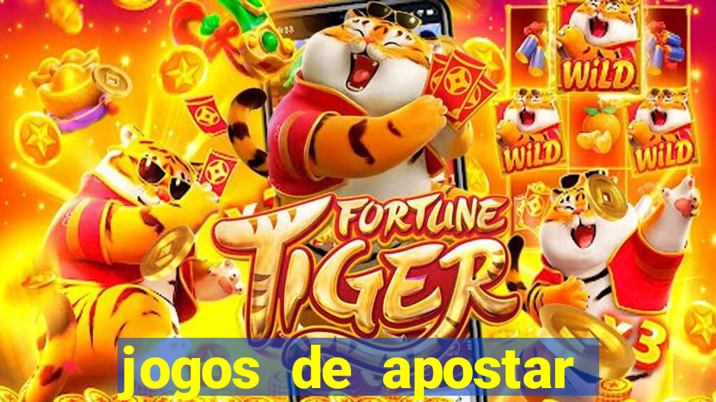 jogos de apostar dinheiro online