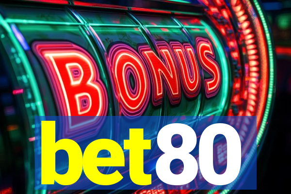 bet80