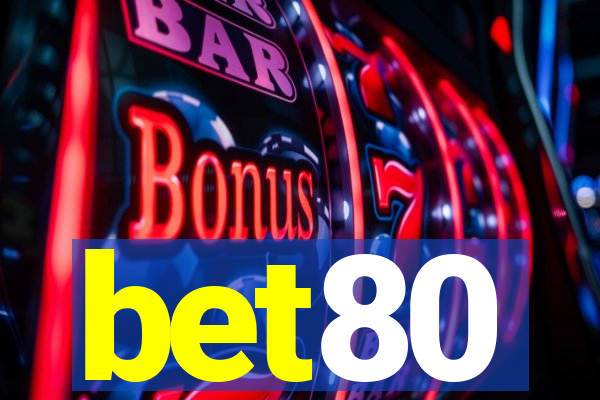 bet80