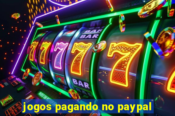 jogos pagando no paypal