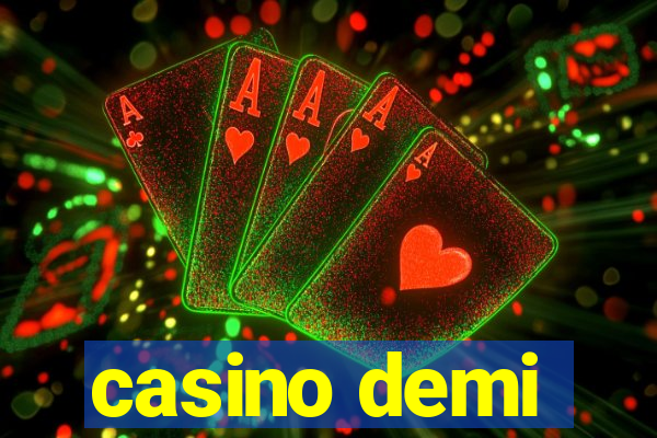 casino demi