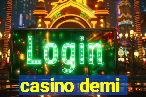 casino demi