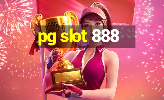 pg slot 888