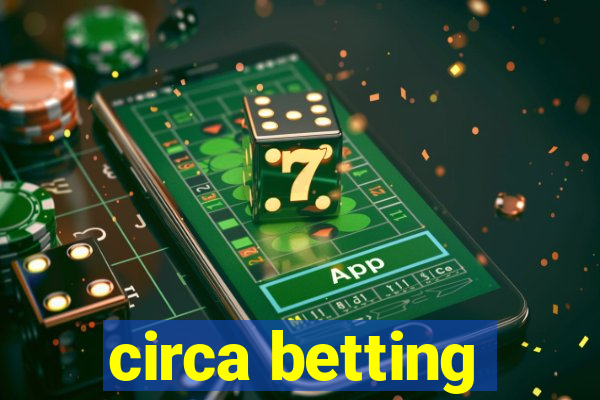 circa betting