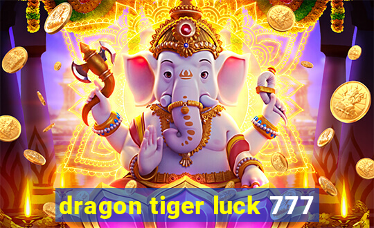 dragon tiger luck 777