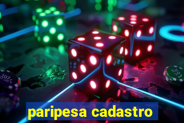 paripesa cadastro