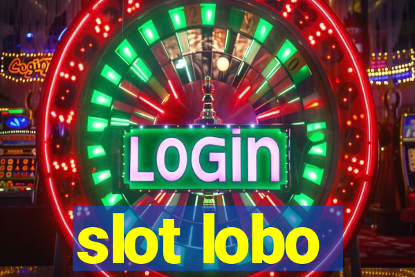 slot lobo