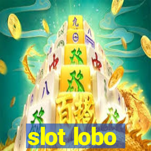 slot lobo