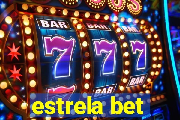 estrela bet