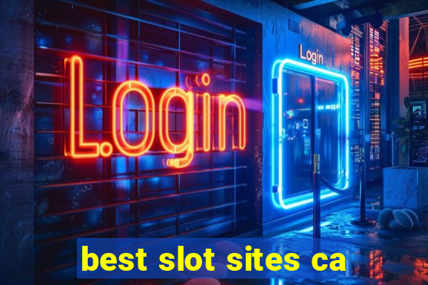 best slot sites ca