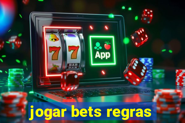 jogar bets regras