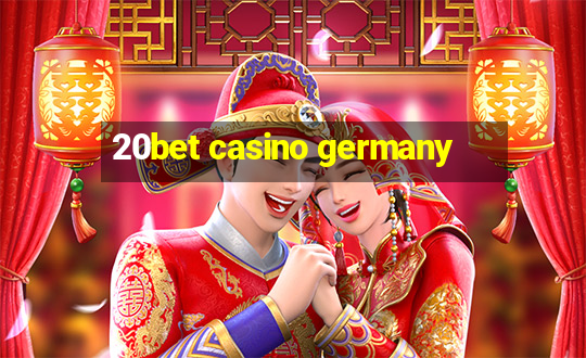 20bet casino germany