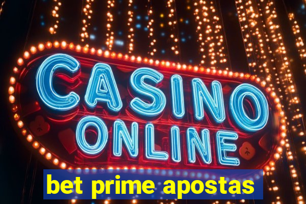 bet prime apostas