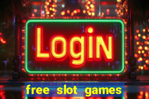 free slot games with bonuses